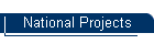 National Projects