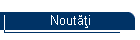Noutăţi