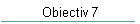 Obiectiv 7